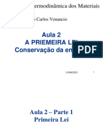 Primeira Lei da Termodinâmica em  ou menos