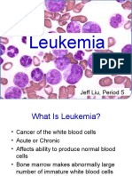 Leukemia: Jeff Liu, Period 5