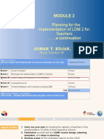 Planning For The Implementation of LDM 2 For Teachers: Jomar T. Edjan, Maed