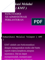 Komunikasi Melalui Telepon (KMT)