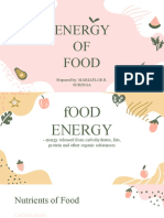 Energy OF Food: Prepared By: MARIAFLOR R. Suringa