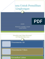 Alokasi Dana Untuk Pemulihan Lingkungan