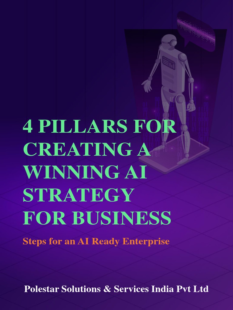 4 Pillars For Creating A Winning Enterprise AI Strategy | PDF ...