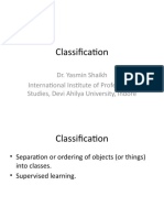 Classification: Dr. Yasmin Shaikh International Institute of Professional Studies, Devi Ahilya University, Indore