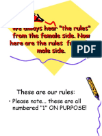 We Always Hear "The Rules" From The Female Side. Now Here Are The Rules From The Male Side