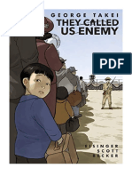 They Called Us Enemy - George Takei