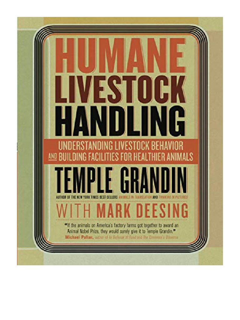 Humane Livestock Handling Understanding Livestock Behavior and