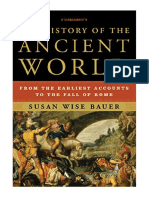 The History of The Ancient World: From The Earliest Accounts To The Fall of Rome - Susan Wise Bauer