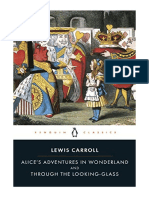 Alice's Adventures in Wonderland and Through The Looking Glass - Lewis Carroll