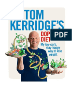 Tom Kerridge's Dopamine Diet: My Low-Carb, Stay-Happy Way To Lose Weight - Tom Kerridge