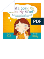 What's Going On Inside My Head?: Starting Conversations With Your Child About Positive Mental Health - Molly Potter