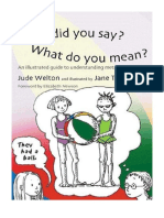 What Did You Say? What Do You Mean?: An Illustrated Guide To Understanding Metaphors - Linguistics