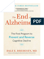 The End of Alzheimer's: The First Program To Prevent and Reverse Cognitive Decline - Dale Bredesen