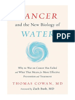 Cancer and The New Biology of Water - Dr. Thomas Cowan MD