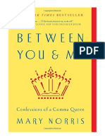 Between You & Me: Confessions of A Comma Queen - Mary Norris