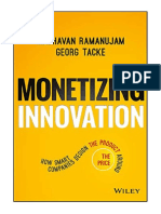 Monetizing Innovation: How Smart Companies Design The Product Around The Price - Madhavan Ramanujam