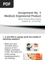 Assignment No. 5 Wedlock Engineered Product: Héctor Ernesto Bravo Huerta Student ID: 101342582