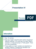 Presentation IV: Phonetics - Intonation