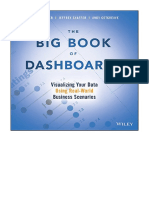 The Big Book of Dashboards: Visualizing Your Data Using Real-World Business Scenarios - Steve Wexler