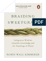 Braiding Sweetgrass: Indigenous Wisdom, Scientific Knowledge and The Teachings of Plants - Robin Wall Kimmerer