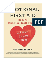 Emotional First Aid: Healing Rejection, Guilt, Failure, and Other Everyday Hurts - Guy Winch Ph.D.