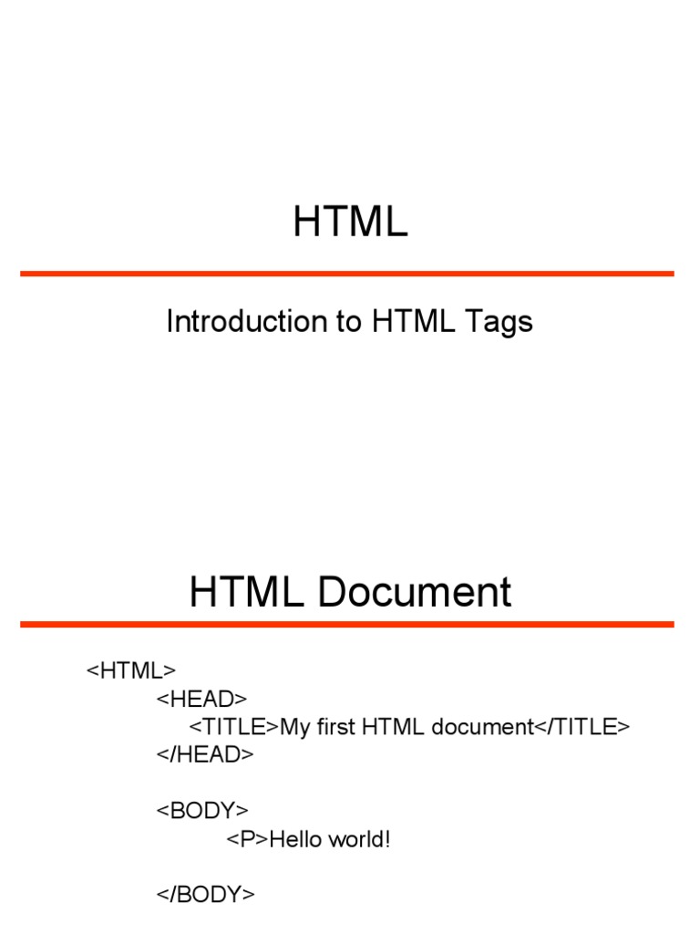 HTML Introduction To HTML Tags HTML Document My First HTML Document ...