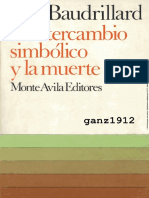 10651 BAUDRILLARD, JEAN - El Intercambio Simbólico y La Muerte [Por Ganz1912]