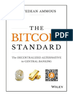 The Bitcoin Standard: The Decentralized Alternative To Central Banking - Saifedean Ammous