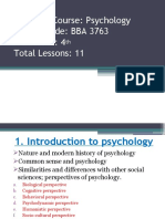 Name of Course: Psychology Course Code: BBA 3763 Semester: 4 Total Lessons: 11