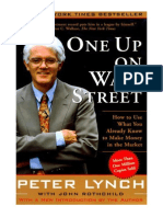 One Up On Wall Street: How To Use What You Already Know To Make Money in The Market - Peter Lynch