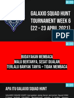 Peraturan Galaxio Squad Hunt (As Per Week 6)