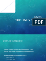 DS600 The Linux System: Regular Expressions