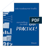 Storytelling With Data: Let's Practice! - Cole Nussbaumer Knaflic