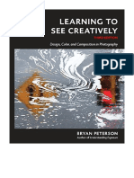Learning To See Creatively, Third Edition: Design, Color, and Composition in Photography - Bryan Peterson