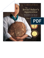 The Bread Baker's Apprentice, 15th Anniversary Edition: Mastering The Art of Extraordinary Bread (A Baking Book) - Peter Reinhart