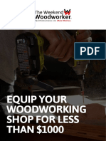 Equip Your Woodworking Shop For Less THAN $1000