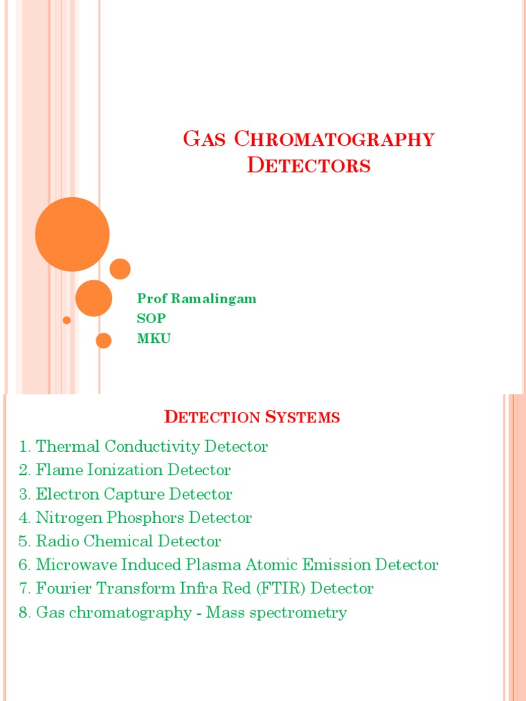 Gas Chromatography Detectors | PDF | Gas Chromatography | Mass Spectrometry