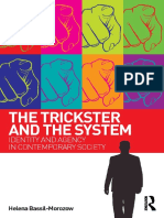 The Trickster and The System