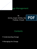 Change Management: by Amrita, Anjali, Krithika, Neelam, Pradeep, Vinayak