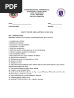 Subject: The Life, Works, Writings of Jose Rizal Test I-Identification Directions: Write The Correct Answer in A Yellow Pad Paper. Avoid Erasures