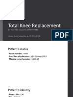 Total Knee Replacement: By: Tiara Vidya Margaretha (173307020089)