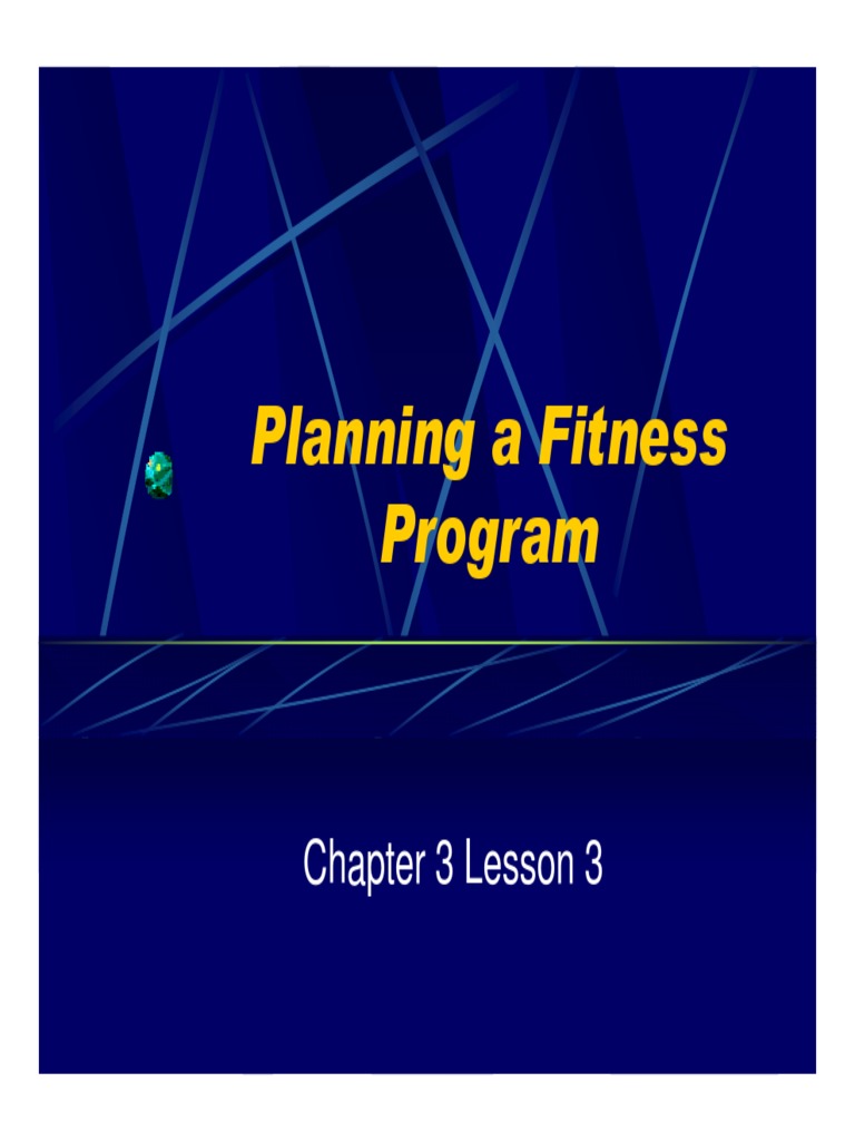Planning A Fitness Program Chapter 3 Lesson 3 PDF Physical Fitness