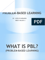Problem-Based Learning: By: Jocelyn Miranda Beed Ii Block 3