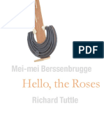 Mei-mei Berssenbrugge. Hello, the Roses. Richard Tuttle
