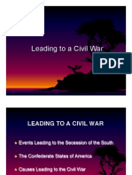 Leading To A Civil War