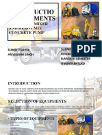 Constructio N Equipments: (Concrete Mixer and Ready Mix Concrete Pump