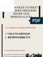 What Makes Us Free? How Does Freedom Shape Our Personality?