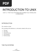 Introduction To Unix: Unit 2:the File System and Some File Handling Commands