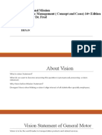 The Business Vision and Mission From Book: Strategic Management (Concept and Cases) 14 Edition Author Dr. Fred