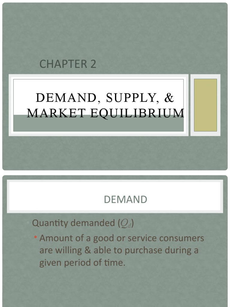 Demand, Supply, and Market Equilibrium | PDF | Demand | Demand Curve